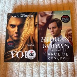 You and Hidden Bodies by Caroline Kepnes